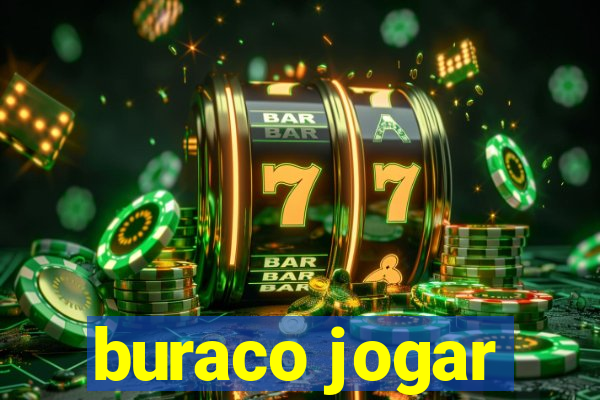 buraco jogar